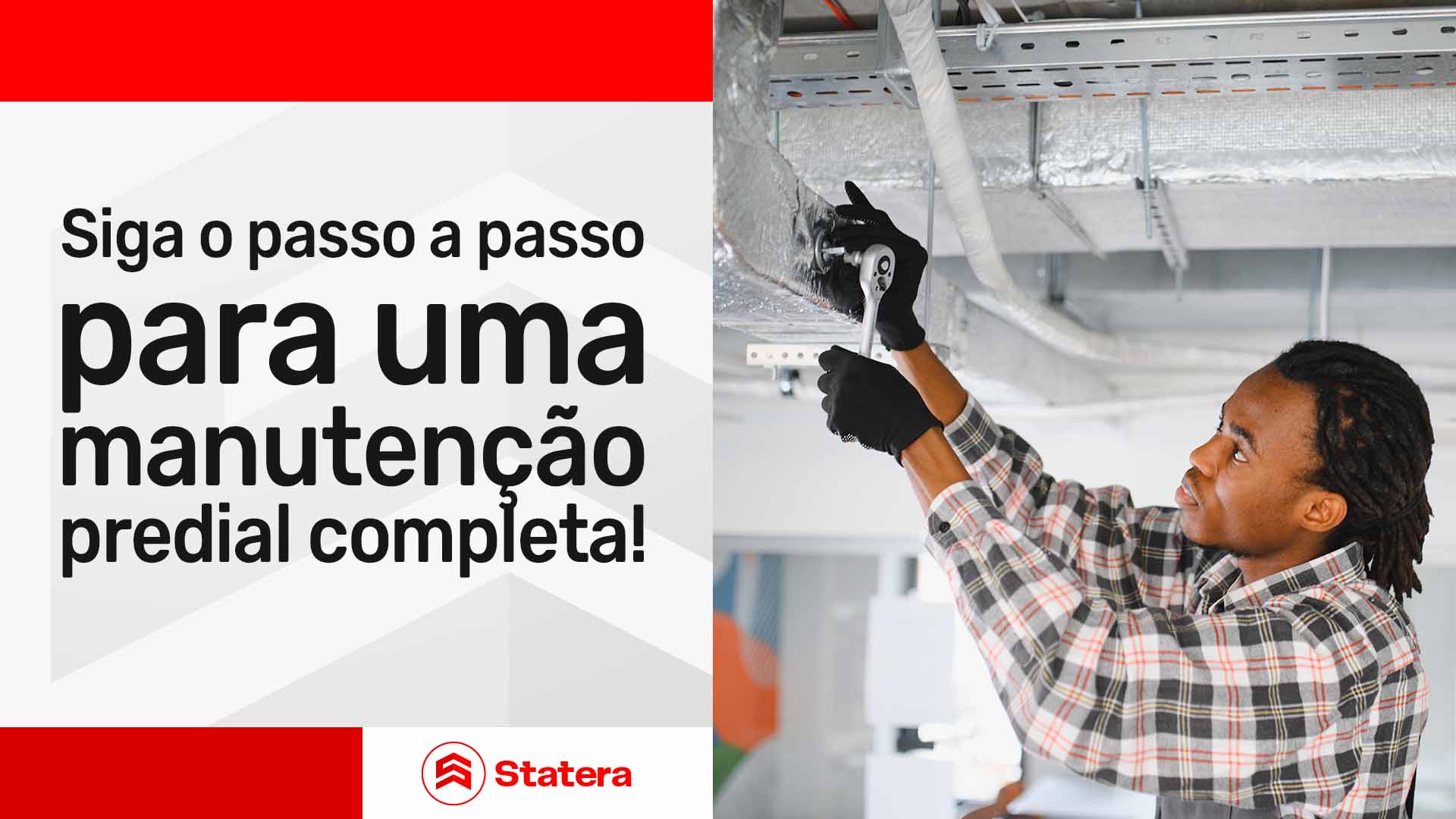 Checklist de manutenção predial: o que não pode faltar no seu prédio