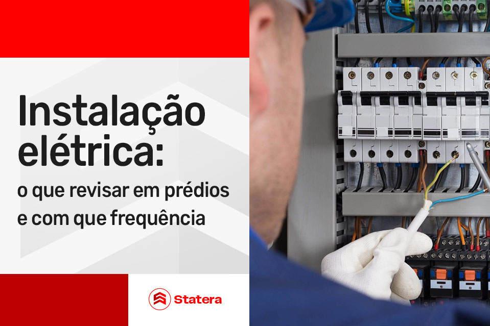 Instalação elétrica: o que revisar em prédios e com que frequência
