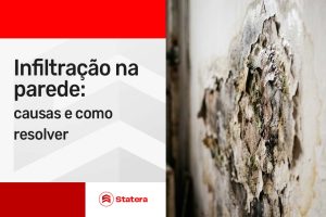 Infiltração na parede: causas e como resolver