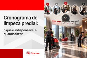 Cronograma de limpeza predial: o que fazer e quando